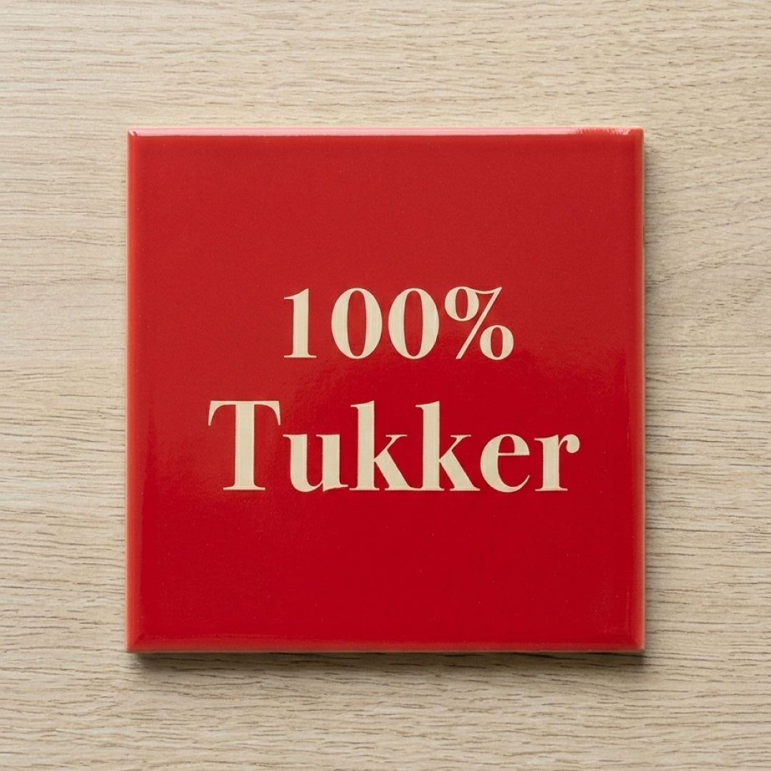 Tegeltje - 100% tukker
