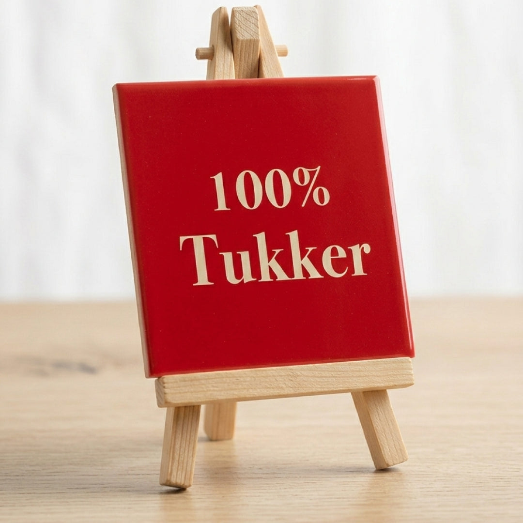 Tegeltje - 100% tukker
